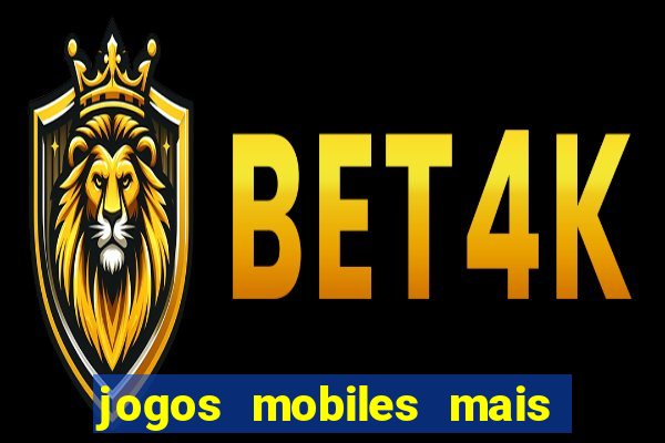 jogos mobiles mais jogados 2024